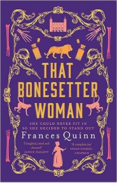 That Bonesetter Woman - The New Feelgood Novel from the Author of the Smallest Man